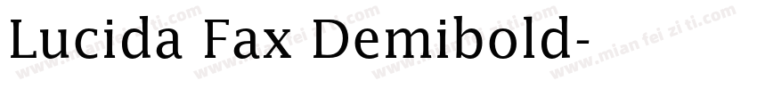 Lucida Fax Demibold字体转换